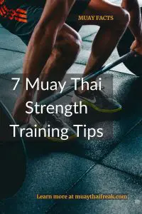 7 Muay Thai Strength Training Tips