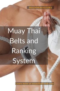 Muay Thai Belts and Ranking System
