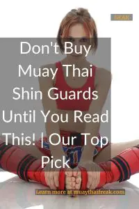 Don't Buy Muay Thai Shin Guards Until You Read This