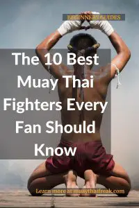 best muay thai fighters