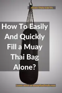 how to fill a muay thai bag