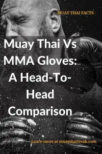 muay thai vs mma gloves